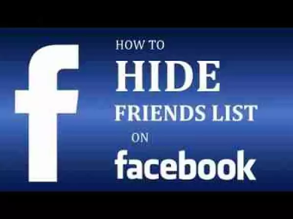 Video: How To Hide Friends List On Facebook